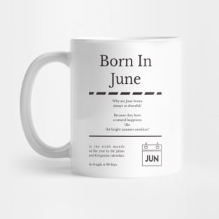 Born in June Mug